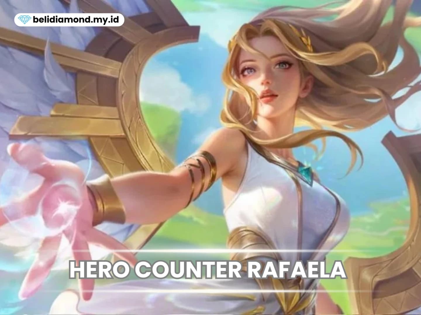 Hero Counter Rafaela