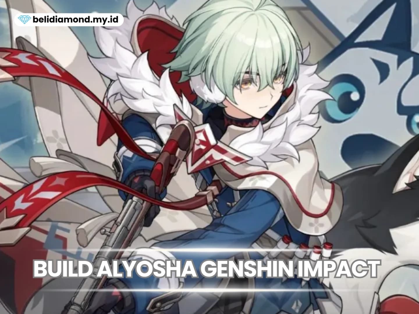 Build Alyosha Genshin Impact