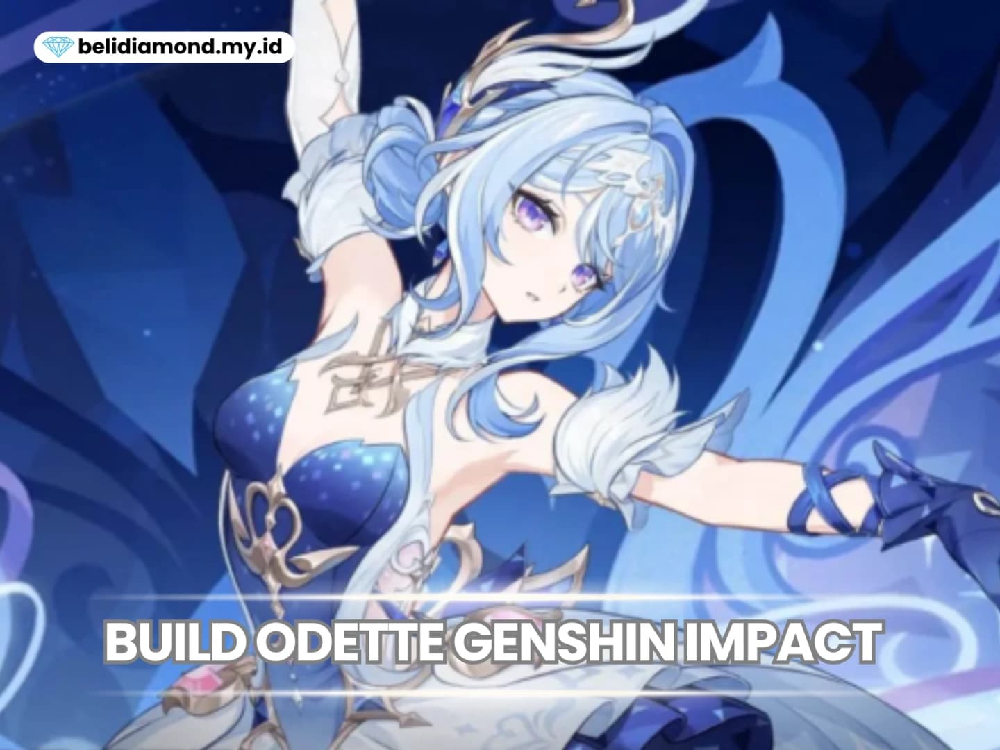 Build Odette Genshin Impact