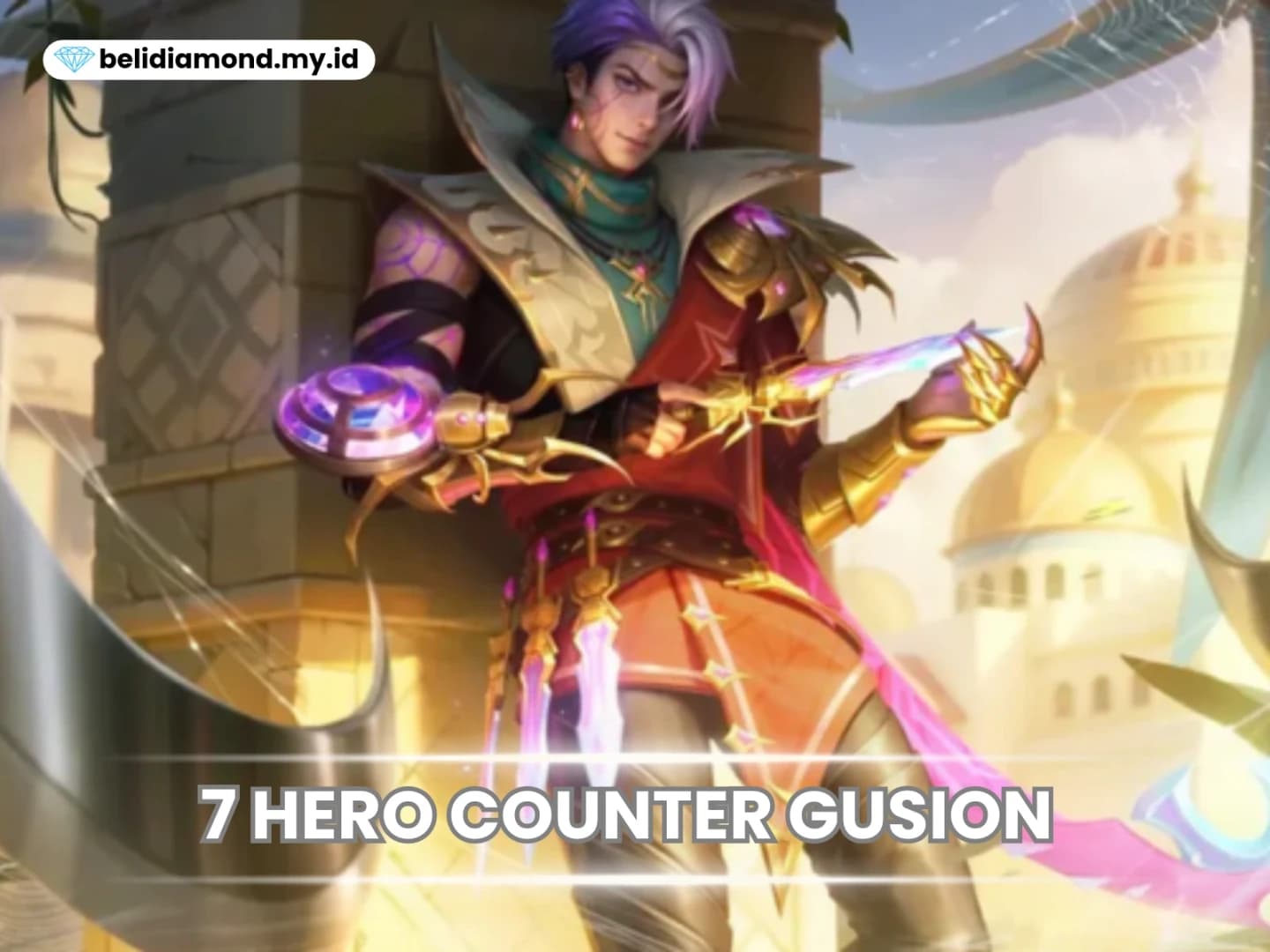 Hero Counter Gusion Mobile Legends