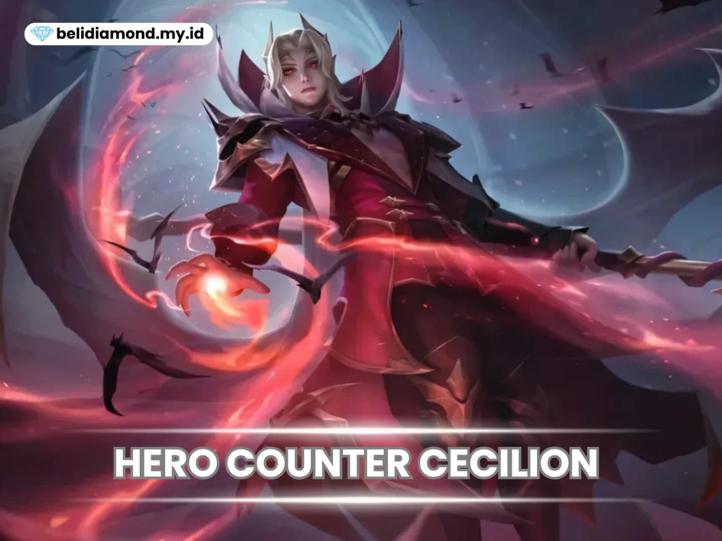 Hero Counter Cecilion Mobile Legends