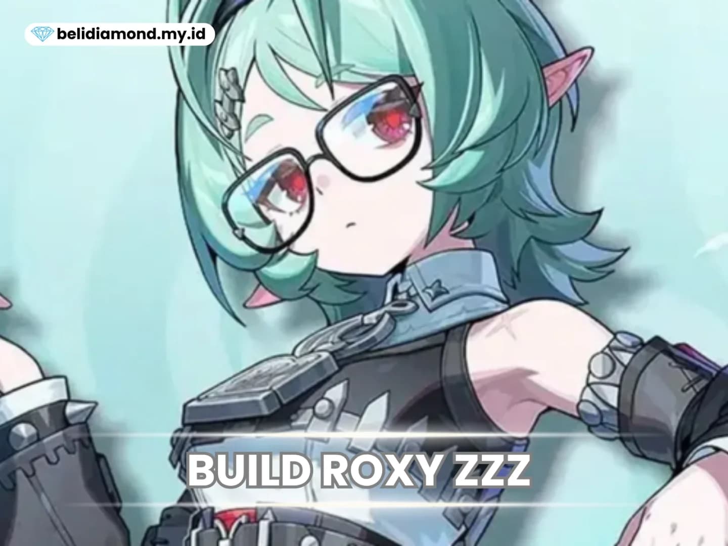 Build Roxy Zenless Zone Zero
